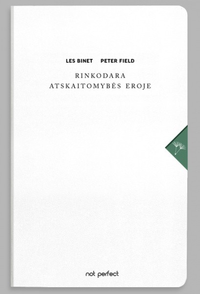 Les Binet ir Peter Field, „Rinkodara atskaitomybės eroje“